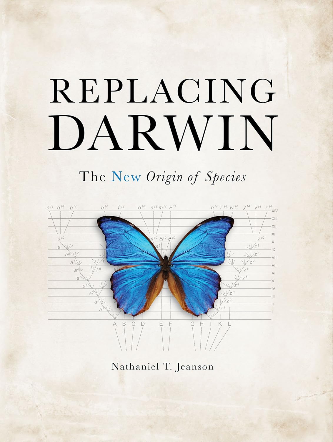Replacing Darwin: The New Origin of Species (Available 2/26/2025)