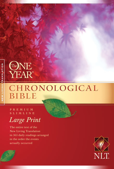 One Year Chronological Bible-NLT-Premium Slimline Large Print